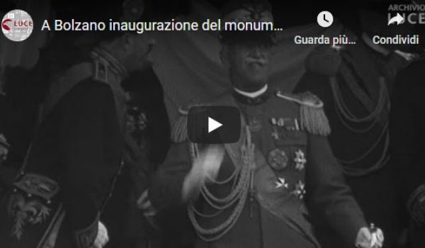 A Bolzano inaugurazione del monumento alla Vittoria d'Italia (Istituto Luce)