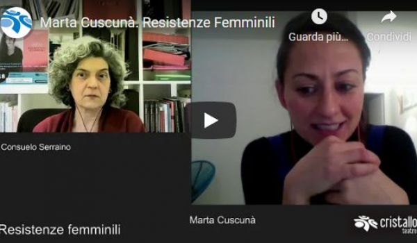 Marta Cuscunà. Resistenze Femminili (Teatro Cristallo) 