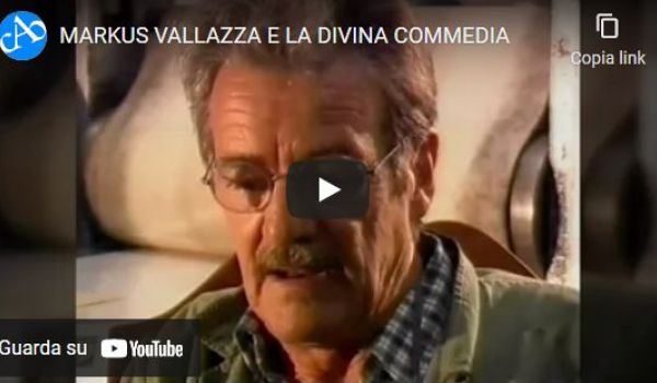 Markus Vallazza e la Divina Commedia (Centro Audiovisivi)  
